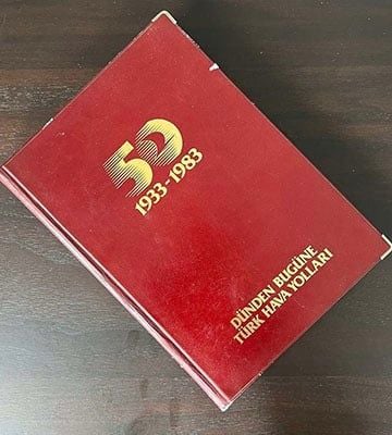 50. Yıla Özel Basılan Eser; Dünden Bugüne Türk Hava Yolları 1933-1983