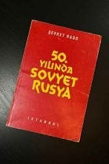 50. Yılında Sovyet Rusya | Şevket Rado